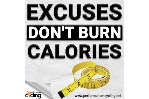 Excuses don't burn calories